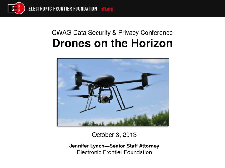 cwag data security privacy conference drones on the horizon