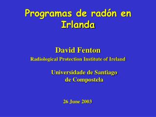 Programas de radón en Irlanda