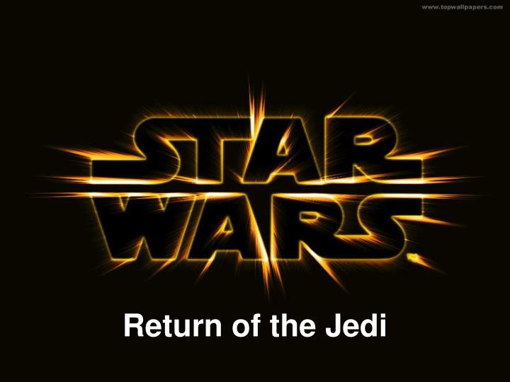 Ppt Return Of The Jedi Powerpoint Presentation Free Download Id