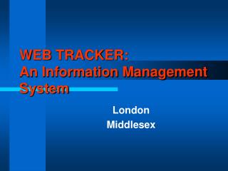 WEB TRACKER: An Information Management System