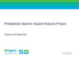 Probabilistic Seismic Hazard Analysis Project