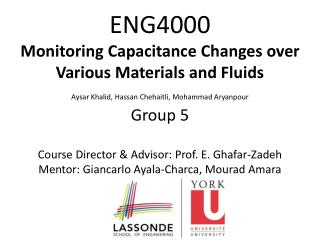 ENG4000 Monitoring Capacitance Changes over Various Materials and Fluids
