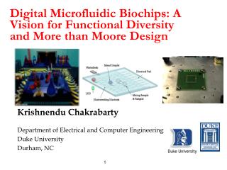Digital Microfluidic Biochips: A Vision for Functional Diversity and More than Moore Design