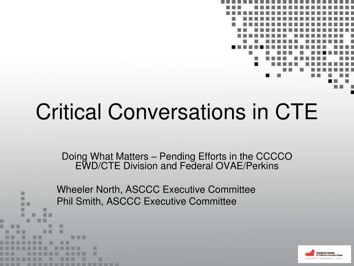 critical conversations in cte