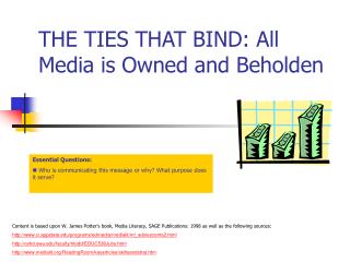 THE TIES THAT BIND: All Media is Owned and Beholden