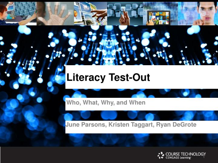 literacy test out