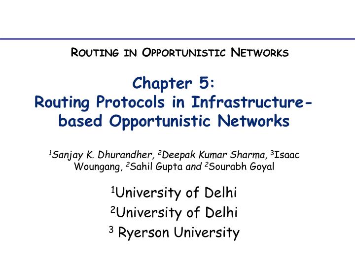 chapter 5 routing protocols in infrastructure based opportunistic networks