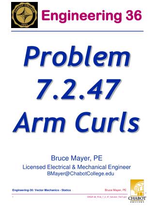 Bruce Mayer, PE Licensed Electrical &amp; Mechanical Engineer BMayer@ChabotCollege