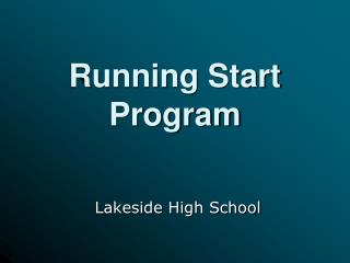 Running Start Program