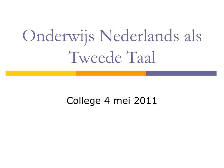 onderwijs nederlands als tweede taal
