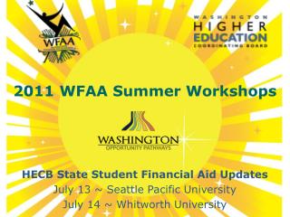 2011 WFAA Summer Workshops