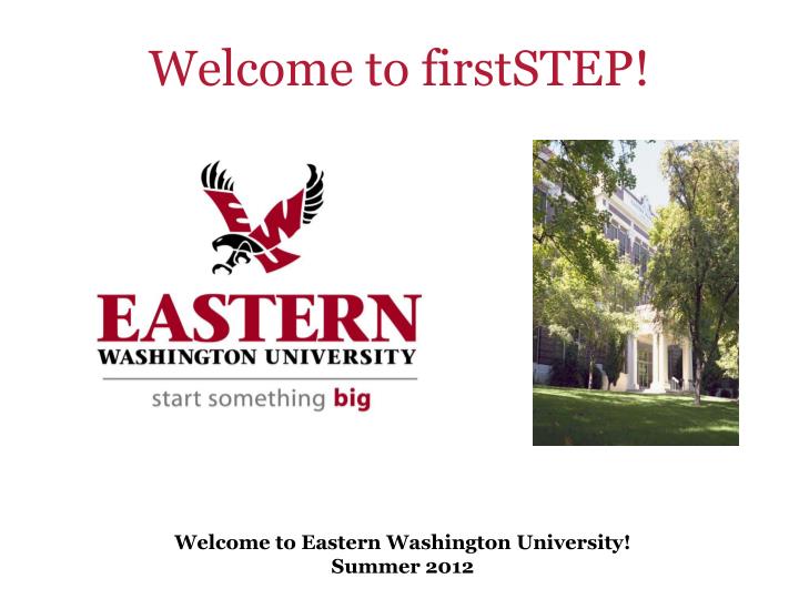 welcome to firststep