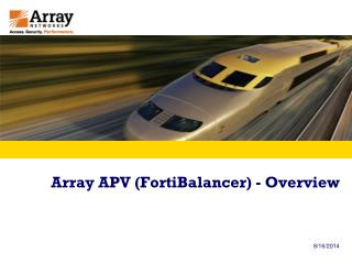 Array APV (FortiBalancer) - Overview