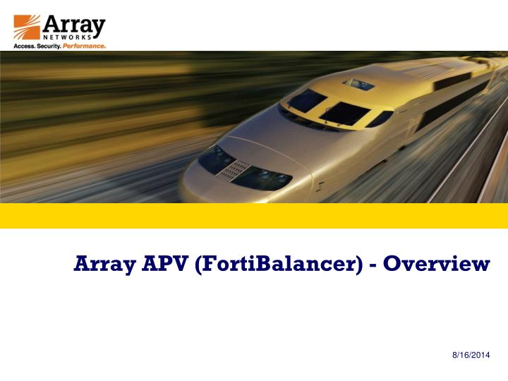 array apv fortibalancer overview