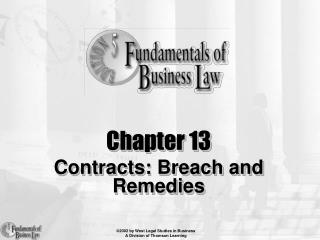 Chapter 13 Contracts: Breach and Remedies