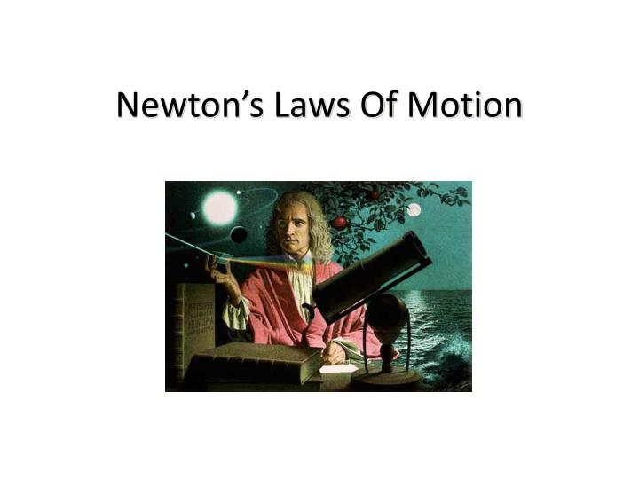 newton s laws of motion