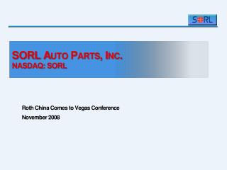 SORL Auto Parts, Inc. NASDAQ: SORL