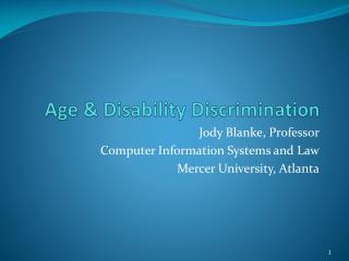 Age &amp; Disability Discrimination