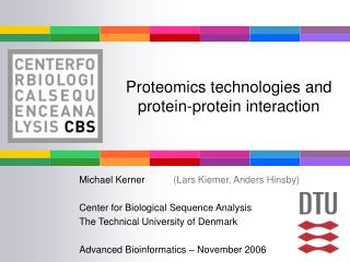 Proteomics technologies and protein-protein interaction