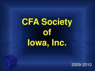 CFA Society of Iowa, Inc.