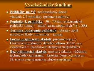 vysoko kolsk t dium