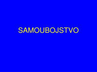 samoubojstvo