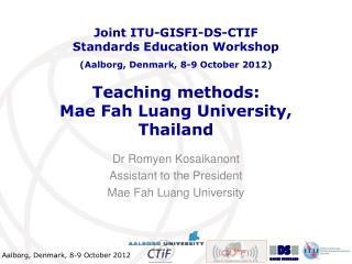 Teaching methods: Mae Fah Luang University, Thailand