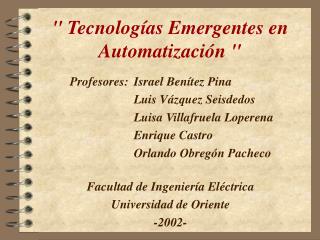 tecnolog as emergentes en automatizaci n