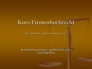 kurs firmenbuchrecht ass prof ddr thomas ratka ll m