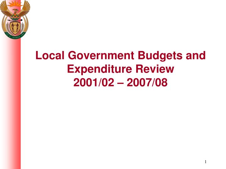 local government budgets and expenditure review 2001 02 2007 08