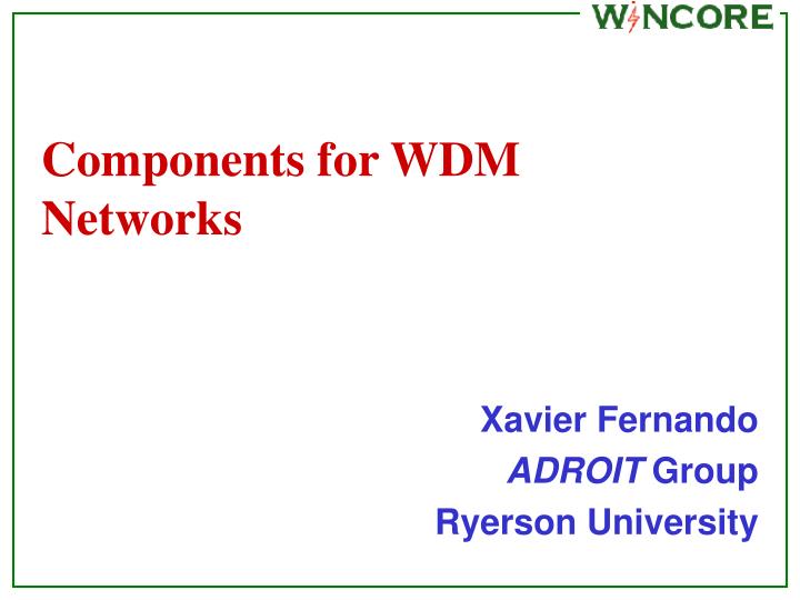 components for wdm networks