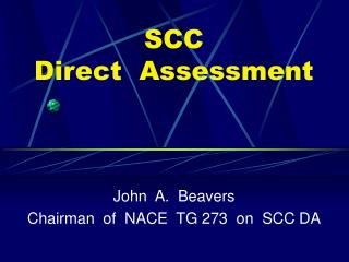 SCC Direct Assessment
