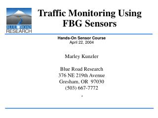 Traffic Monitoring Using FBG Sensors