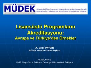 lisans st programlar n akreditasyonu avrupa ve t rkiye den rnekler