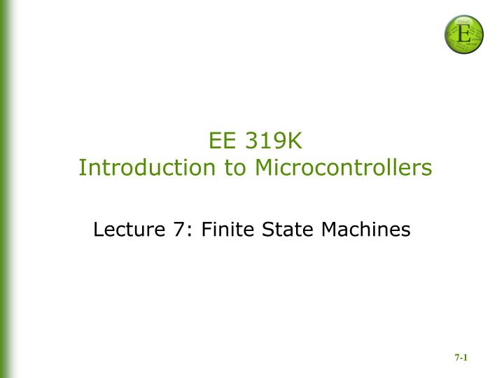 ee 319k introduction to microcontrollers