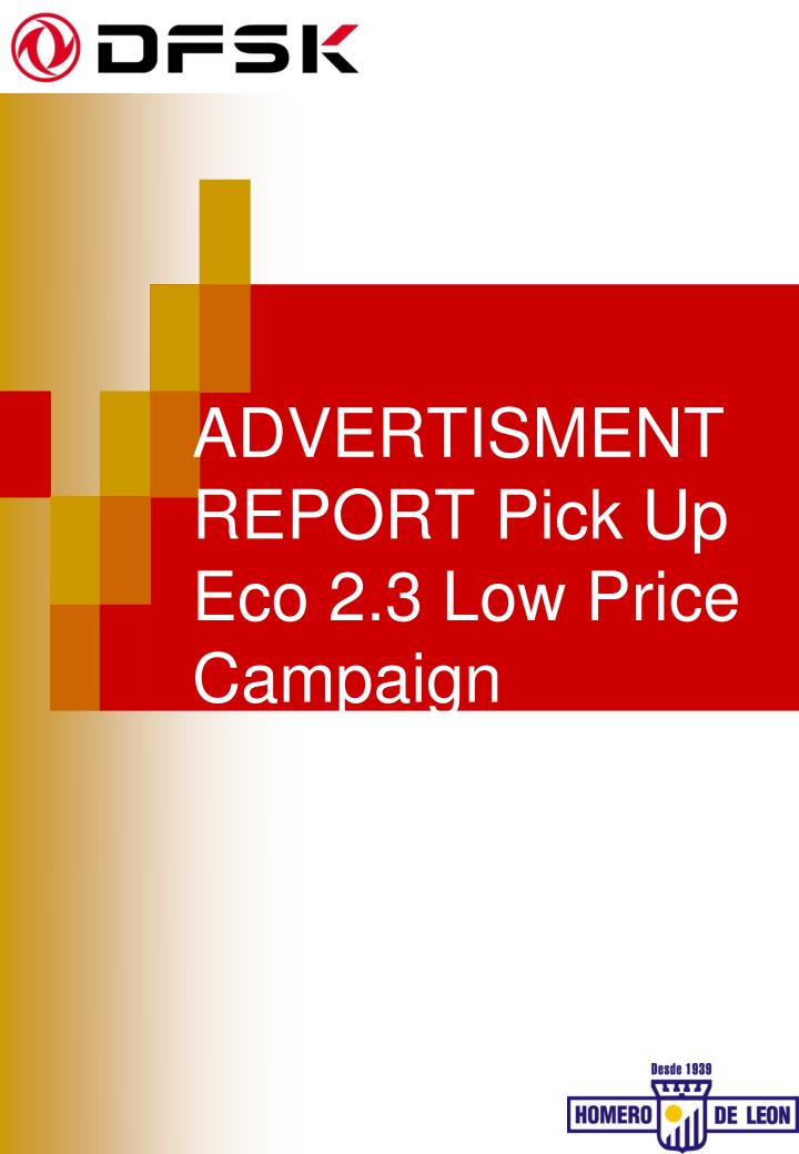 advertisment report pick up eco 2 3 low price campaign