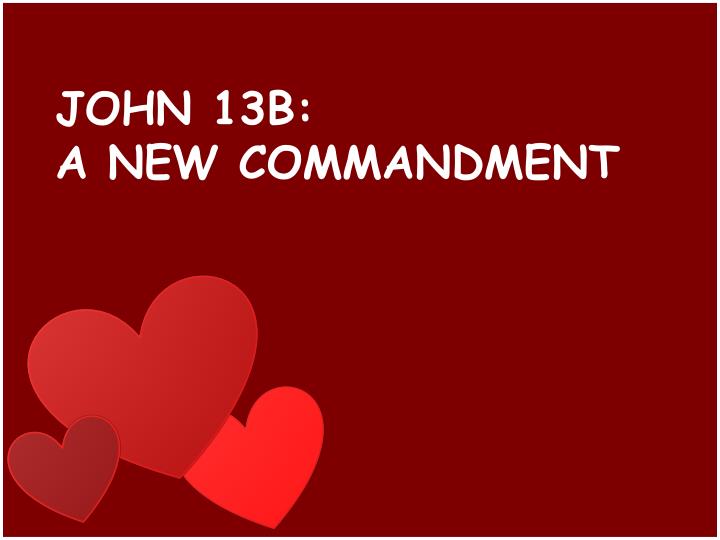 john 13b a new commandment