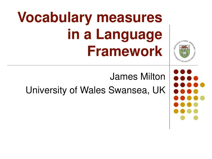 vocabulary measures in a language framework