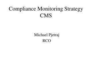 Compliance Monitoring Strategy CMS