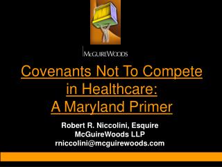 Covenants Not To Compete in Healthcare: A Maryland Primer