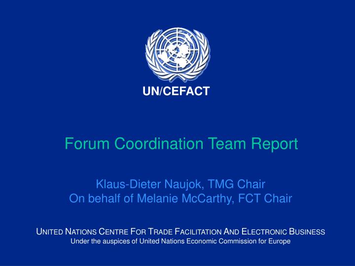 forum coordination team report