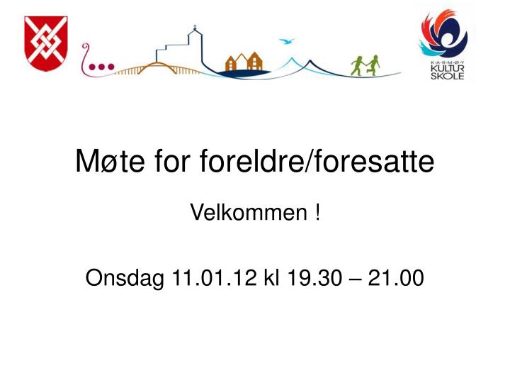 m te for foreldre foresatte