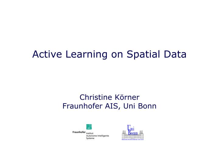 active learning on spatial data
