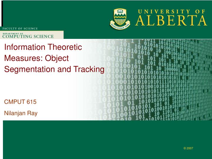 information theoretic measures object segmentation and tracking