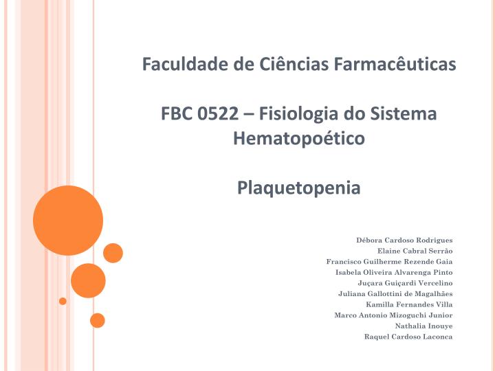 faculdade de ci ncias farmac uticas fbc 0522 fisiologia do sistema hematopo tico plaquetopenia