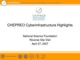 CHEPREO Cyberinfrastructure Highlights