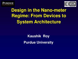 Kaushik Roy Purdue University
