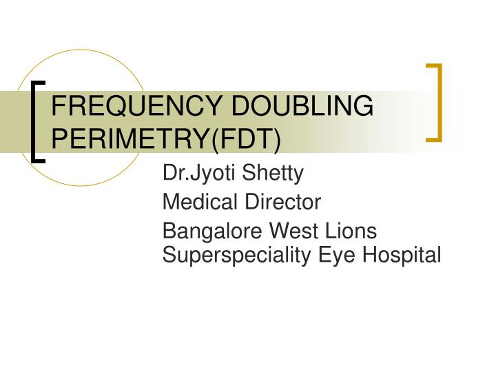 frequency doubling perimetry fdt