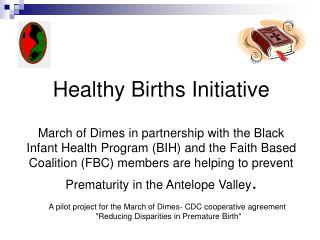 A pilot project for the March of Dimes- CDC cooperative agreement