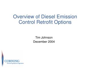 Overview of Diesel Emission Control Retrofit Options